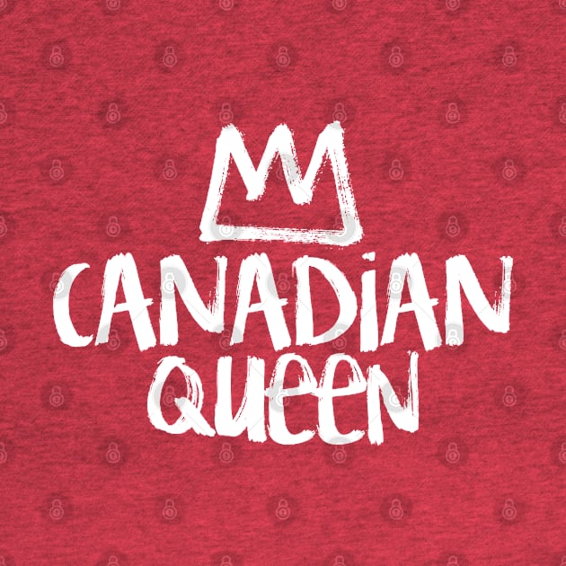 CANADIAN QUEEN by LILNAYSHUNZ